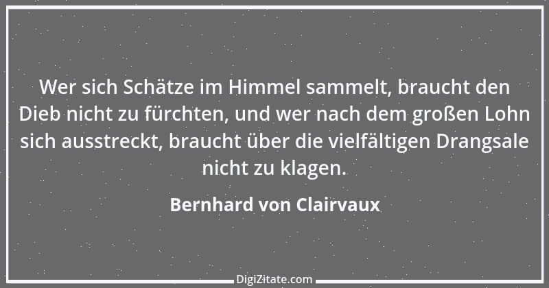 Zitat von Bernhard von Clairvaux 13