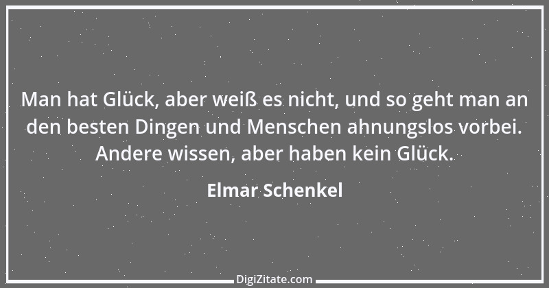 Zitat von Elmar Schenkel 190