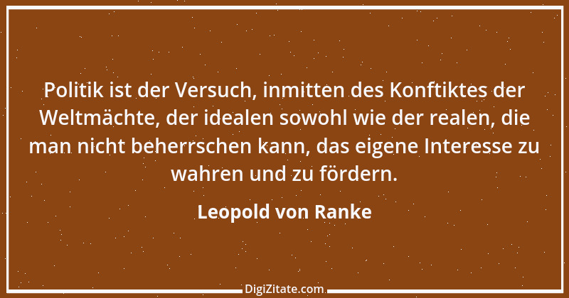 Zitat von Leopold von Ranke 21