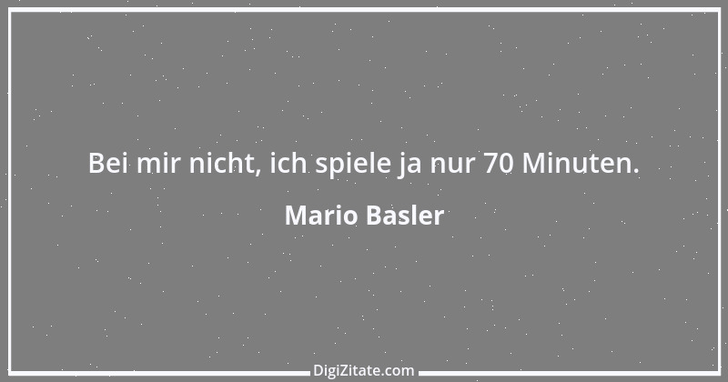 Zitat von Mario Basler 2