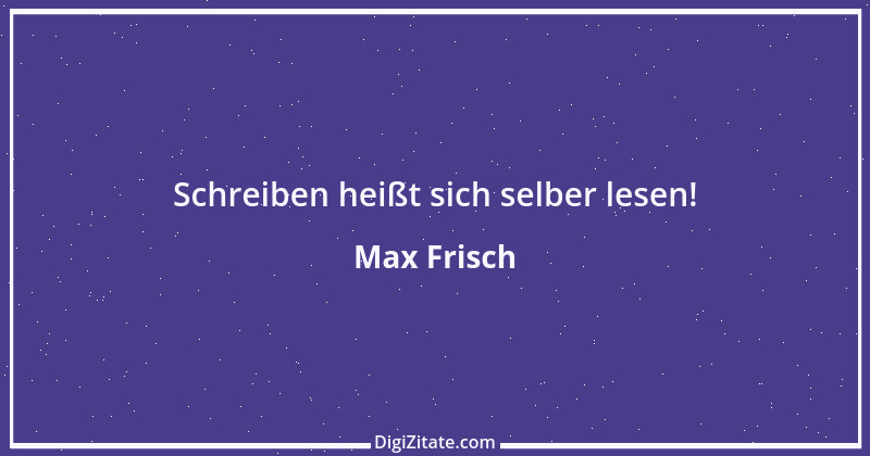 Zitat von Max Frisch 40