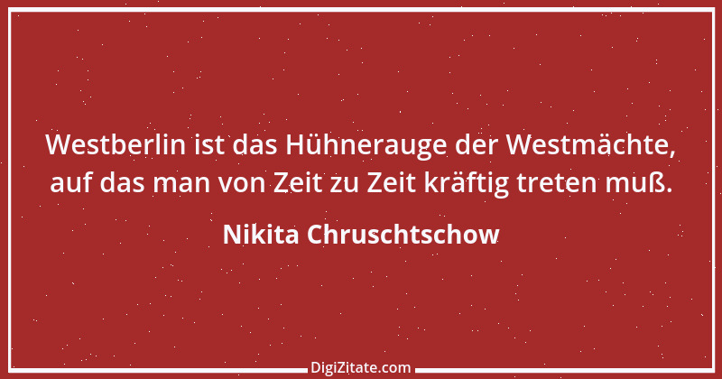 Zitat von Nikita Chruschtschow 27