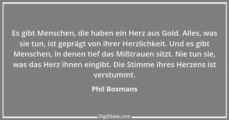 Zitat von Phil Bosmans 231