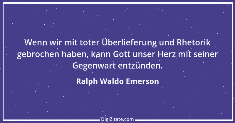 Zitat von Ralph Waldo Emerson 22