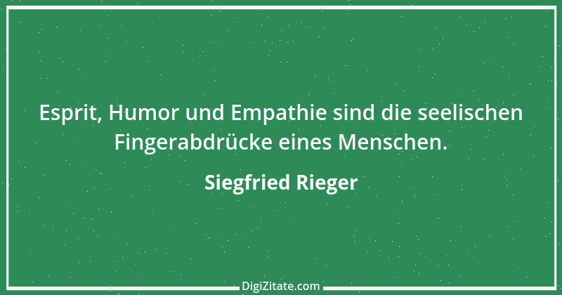 Zitat von Siegfried Rieger 16