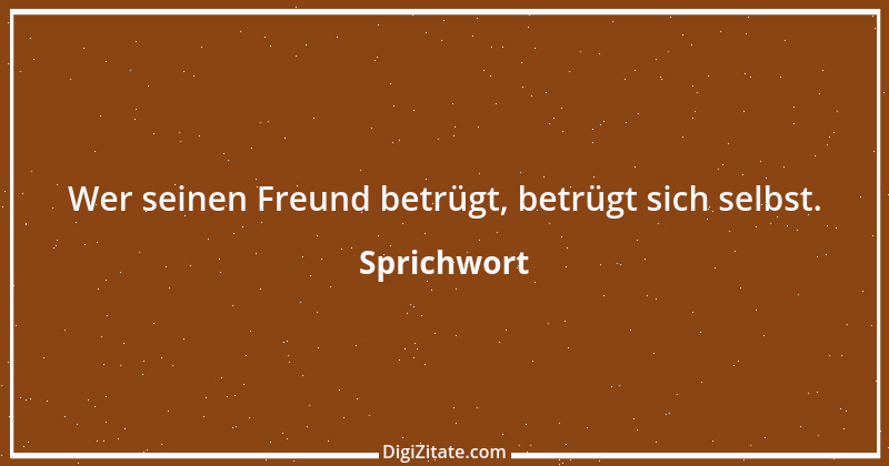 Zitat von Sprichwort 7969