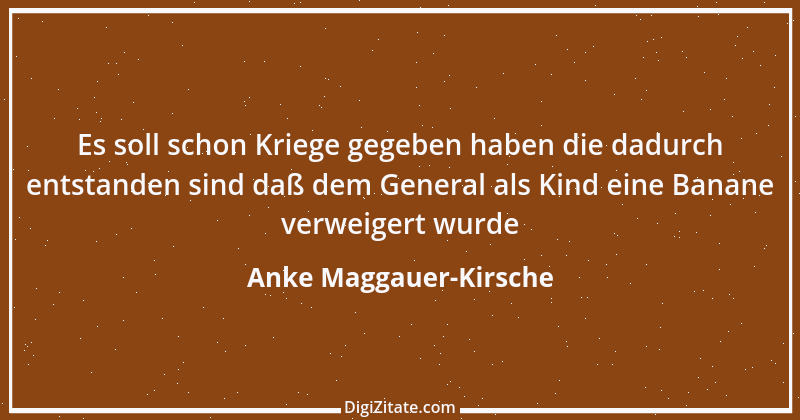 Zitat von Anke Maggauer-Kirsche 275