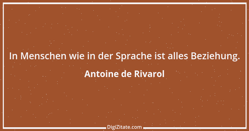 Zitat von Antoine de Rivarol 124