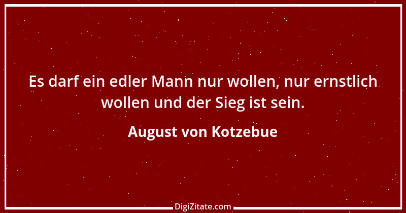 Zitat von August von Kotzebue 34