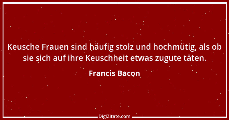 Zitat von Francis Bacon 232