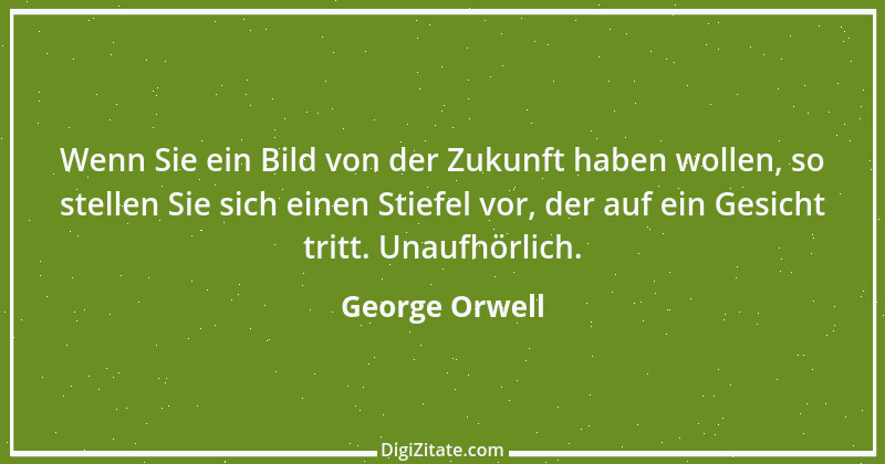 Zitat von George Orwell 27