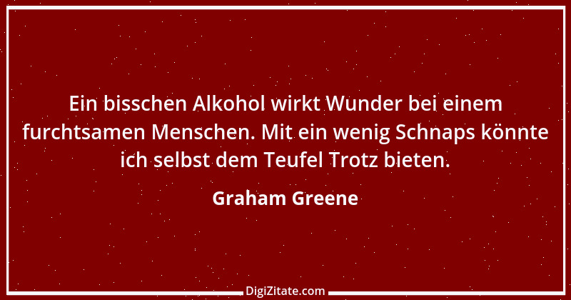 Zitat von Graham Greene 54