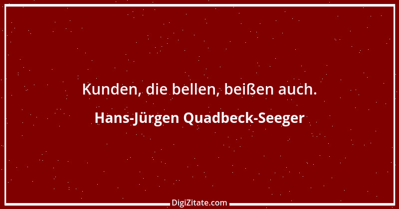 Zitat von Hans-Jürgen Quadbeck-Seeger 606