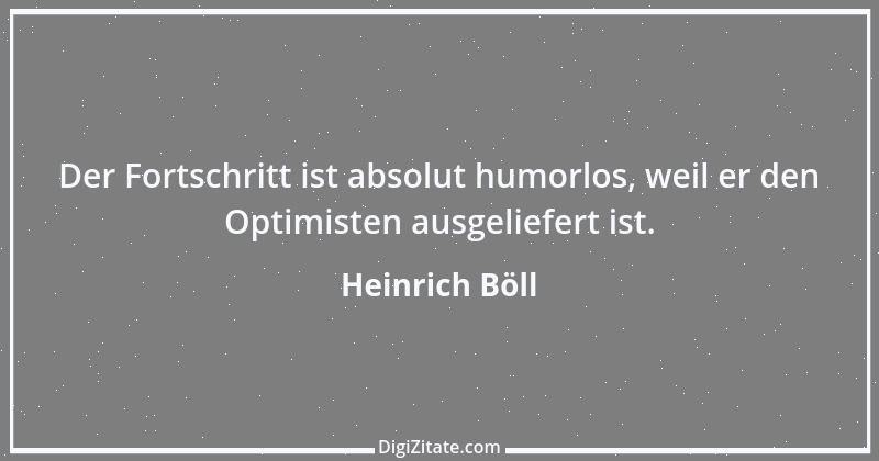 Zitat von Heinrich Böll 38