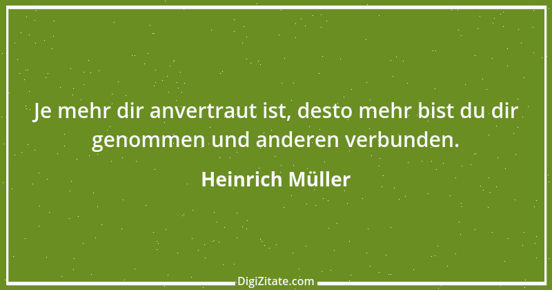 Zitat von Heinrich Müller 3