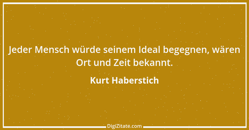 Zitat von Kurt Haberstich 181