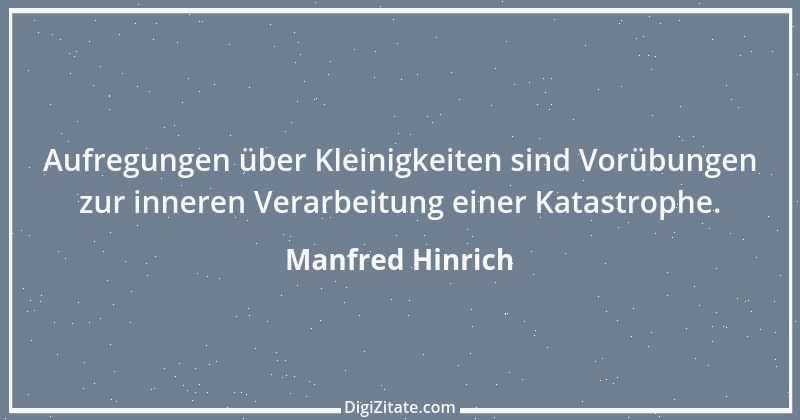 Zitat von Manfred Hinrich 1152