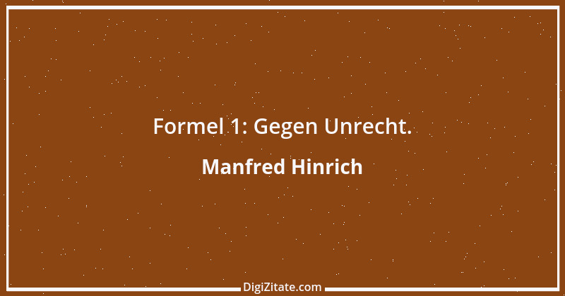 Zitat von Manfred Hinrich 3152