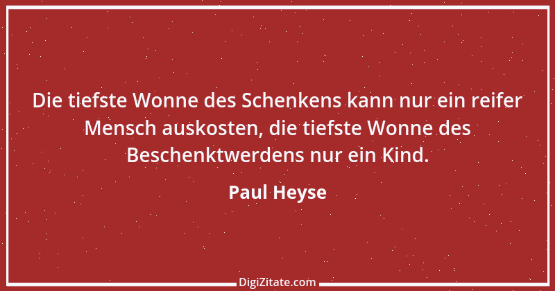 Zitat von Paul Heyse 66