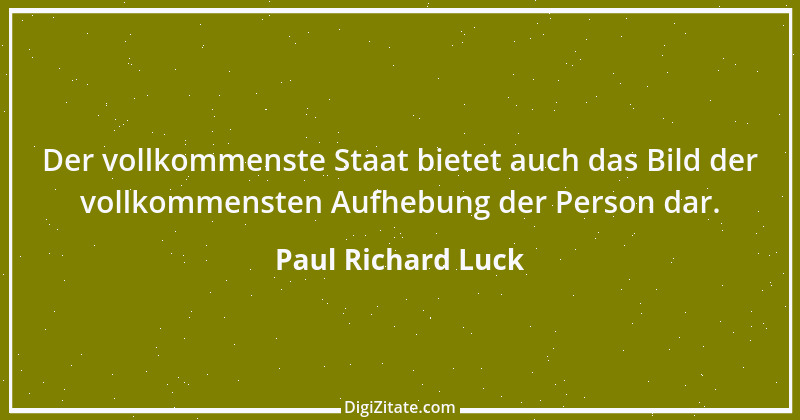 Zitat von Paul Richard Luck 217