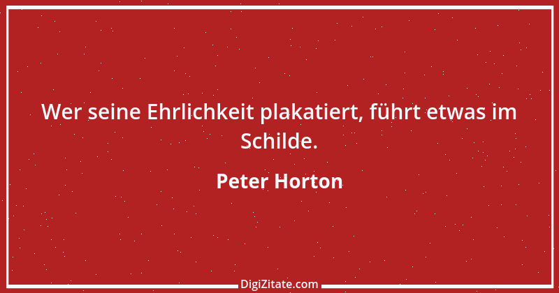 Zitat von Peter Horton 101