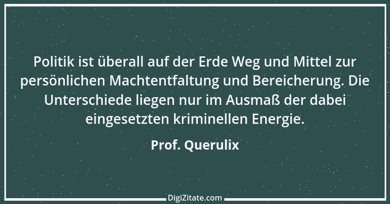 Zitat von Prof. Querulix 270