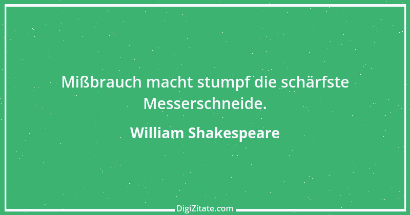 Zitat von William Shakespeare 564