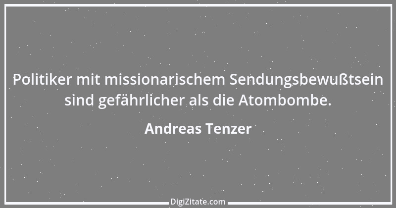 Zitat von Andreas Tenzer 322