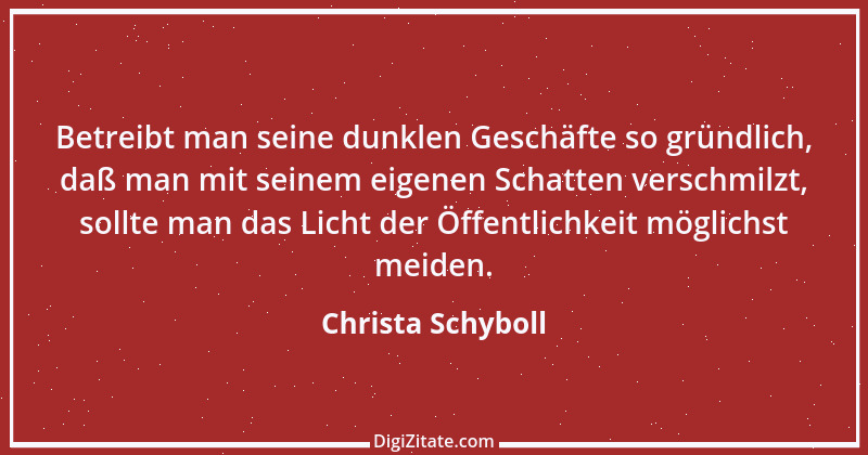 Zitat von Christa Schyboll 229