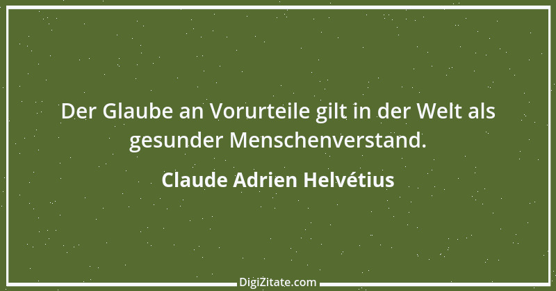 Zitat von Claude Adrien Helvétius 49