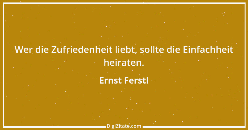 Zitat von Ernst Ferstl 2420