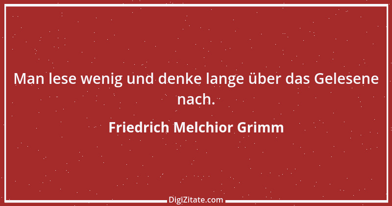 Zitat von Friedrich Melchior Grimm 19