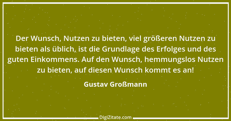 Zitat von Gustav Großmann 14