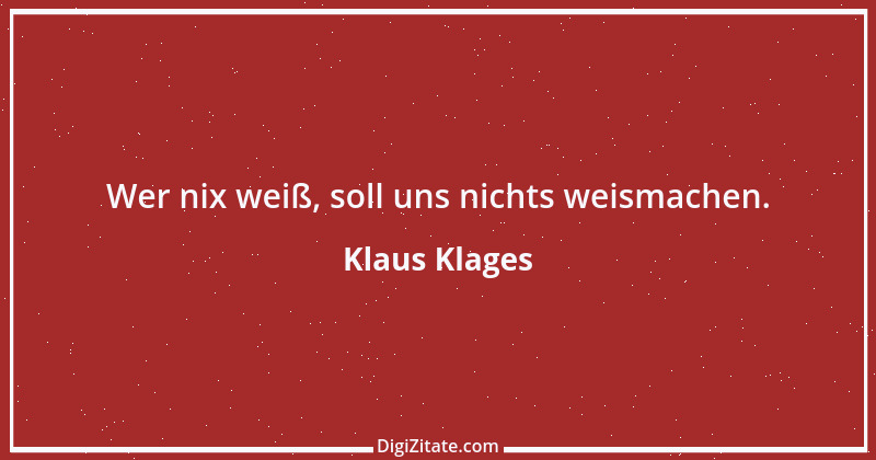 Zitat von Klaus Klages 231