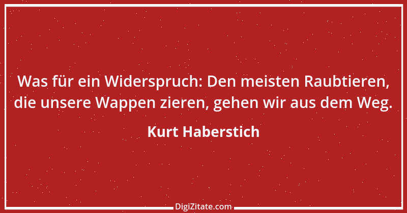 Zitat von Kurt Haberstich 182