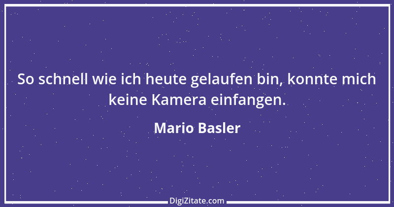 Zitat von Mario Basler 4