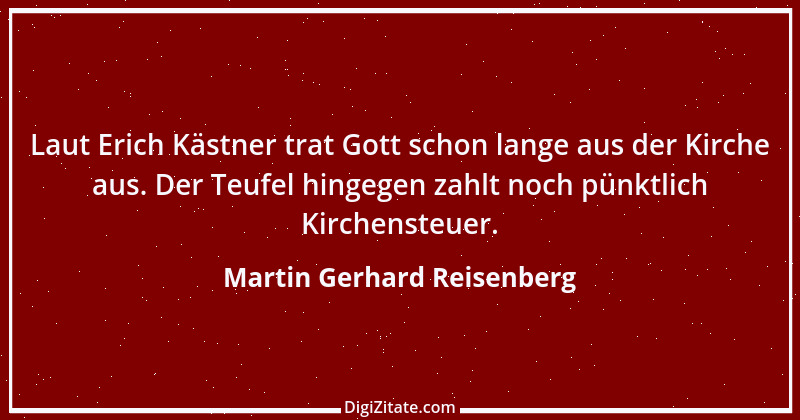 Zitat von Martin Gerhard Reisenberg 1294