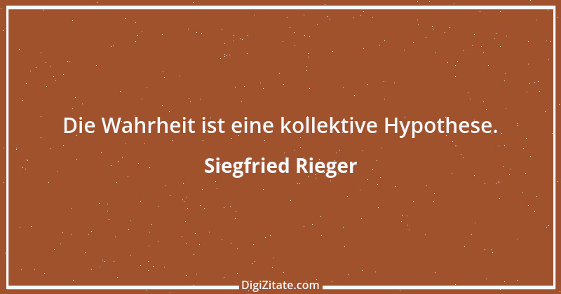 Zitat von Siegfried Rieger 18