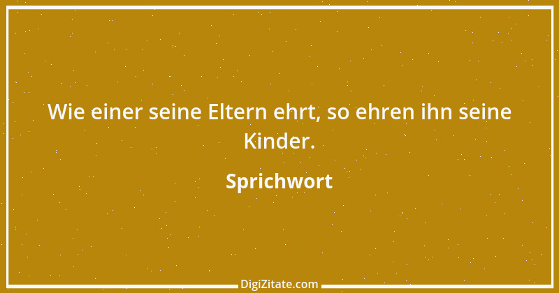 Zitat von Sprichwort 971