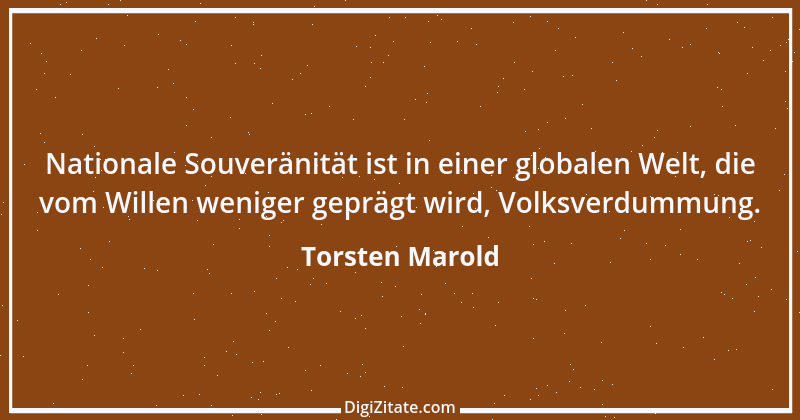 Zitat von Torsten Marold 157