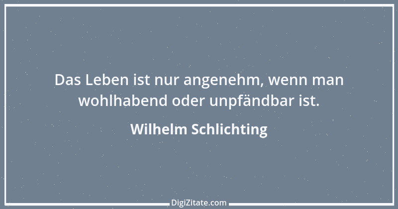 Zitat von Wilhelm Schlichting 61