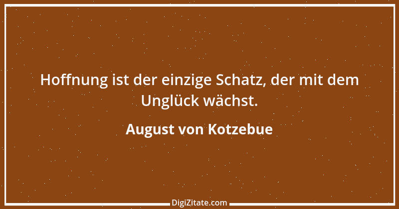 Zitat von August von Kotzebue 36