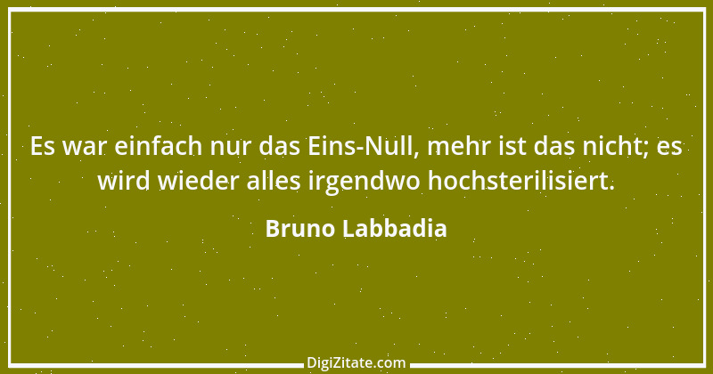 Zitat von Bruno Labbadia 4