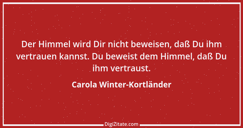 Zitat von Carola Winter-Kortländer 2