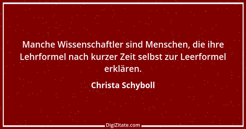 Zitat von Christa Schyboll 230