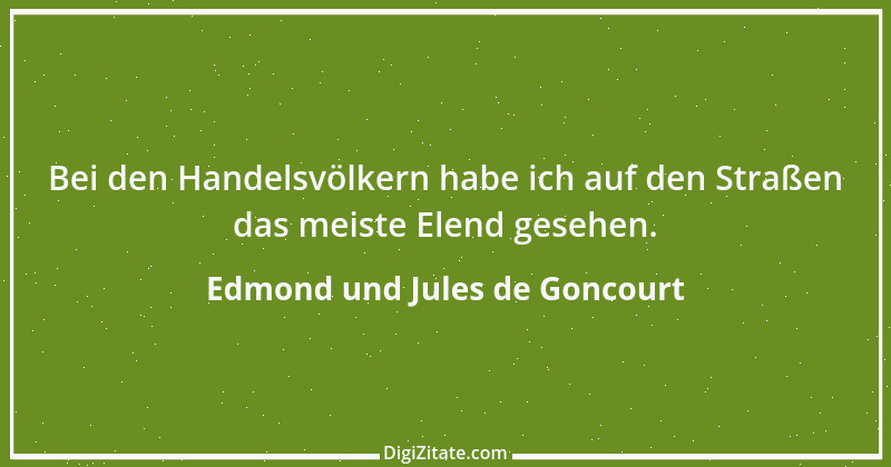 Zitat von Edmond und Jules de Goncourt 71