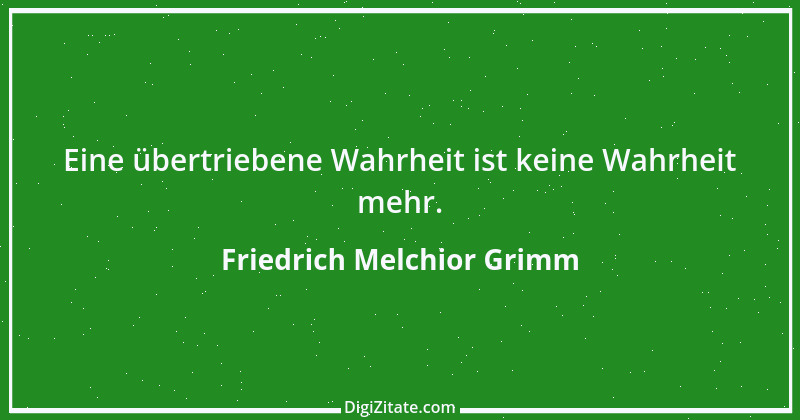 Zitat von Friedrich Melchior Grimm 20