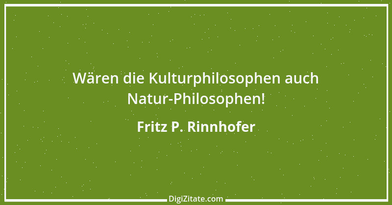 Zitat von Fritz P. Rinnhofer 227