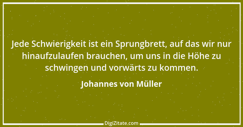 Zitat von Johannes von Müller 41