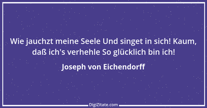 Zitat von Joseph von Eichendorff 75